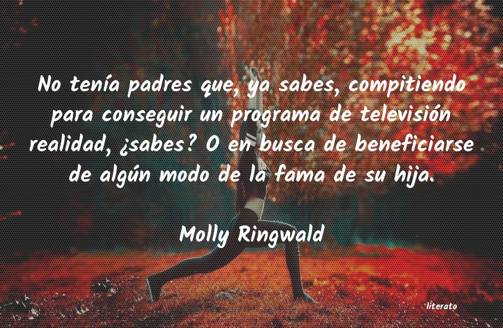 Frases de Molly Ringwald