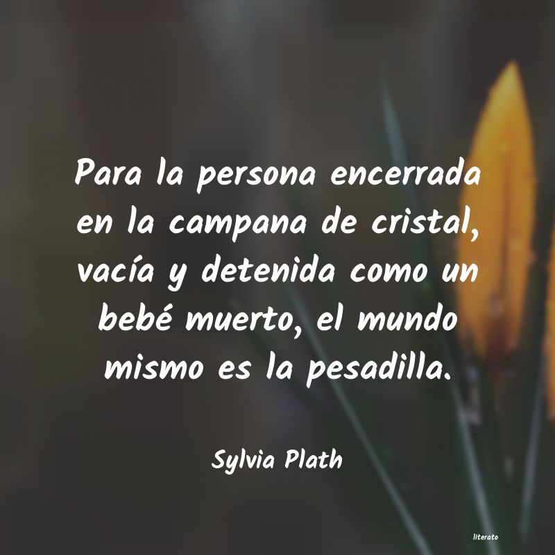 Frases de Sylvia Plath