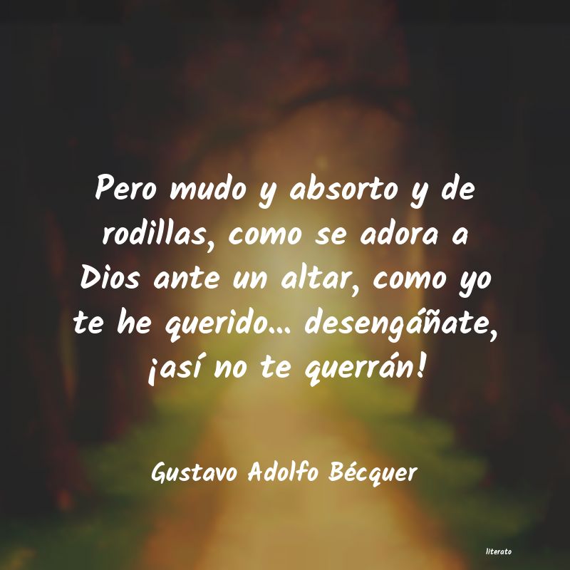 Frases de Gustavo Adolfo Bécquer