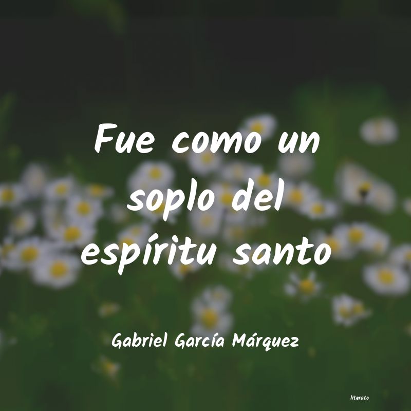 Frases de Gabriel García Márquez