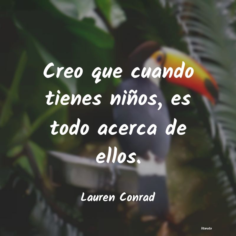frases de Lauren Conrad