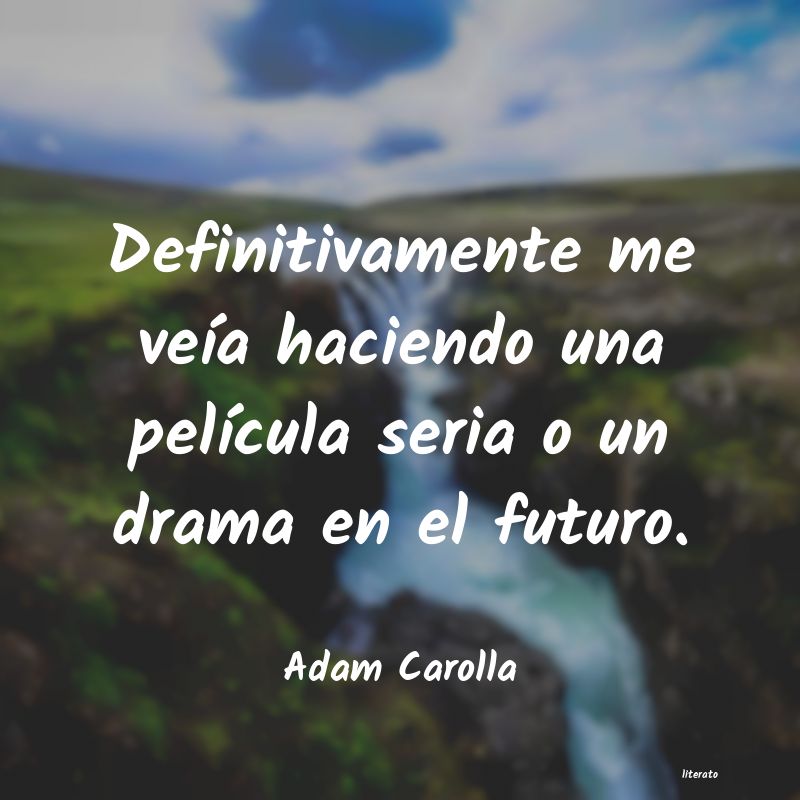 Frases de Adam Carolla