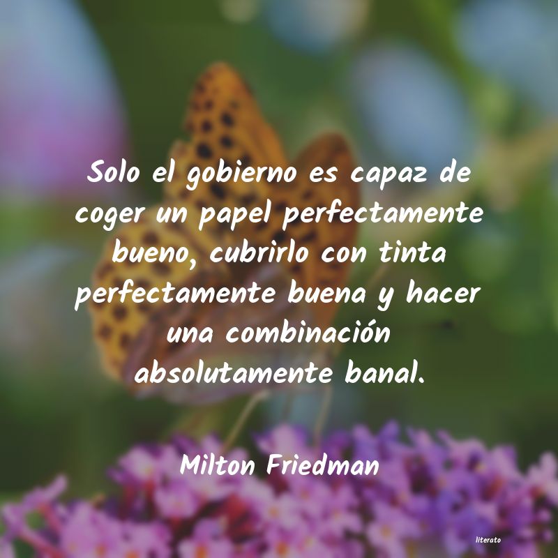 Frases de Milton Friedman