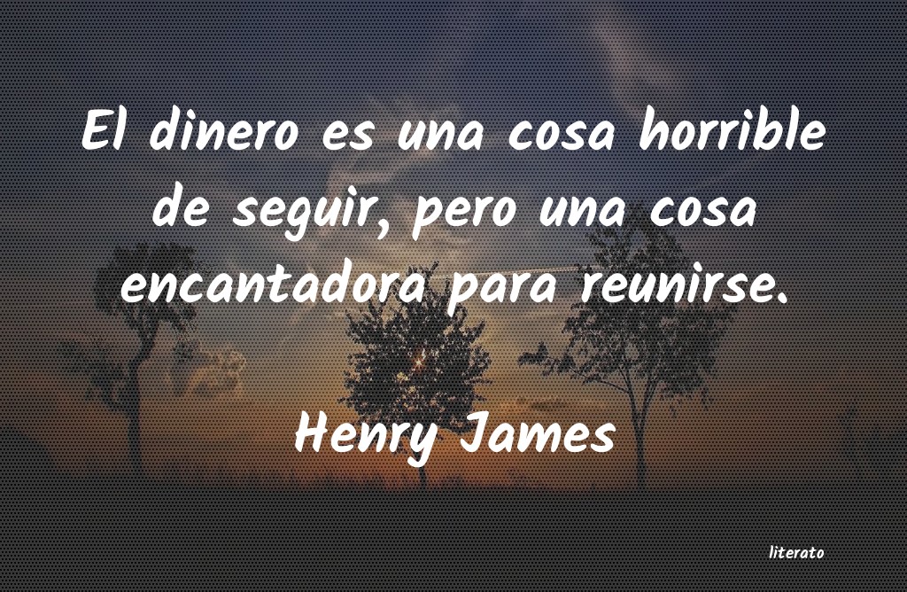 Frases de Henry James