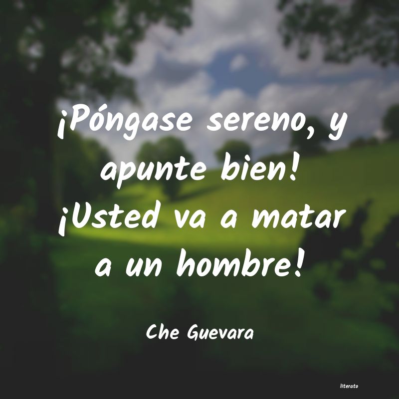 frases de Che Guevara