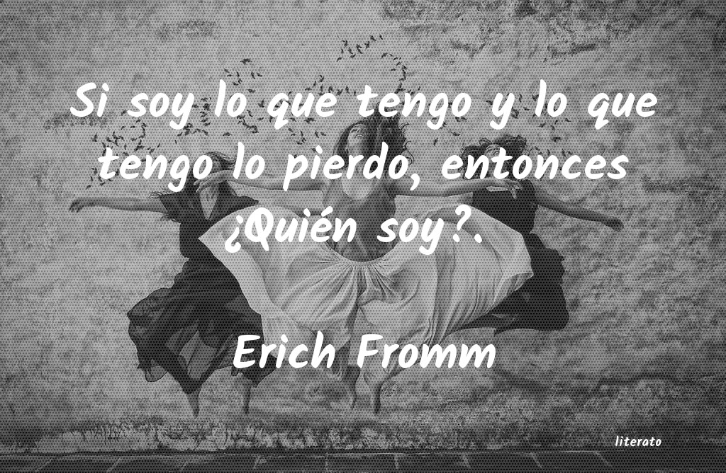 Frases de Erich Fromm