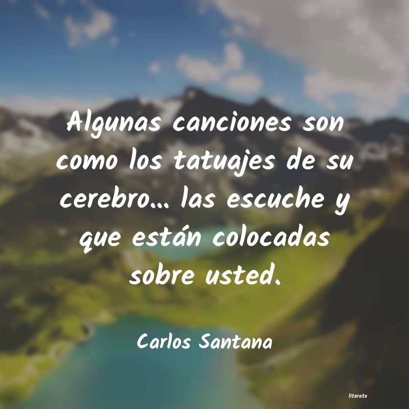 frases de Carlos Santana