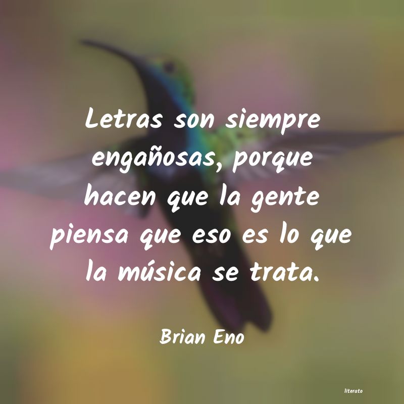 Frases de Brian Eno