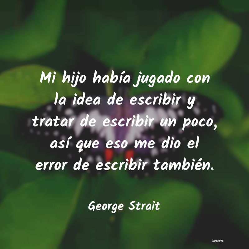 Frases de George Strait