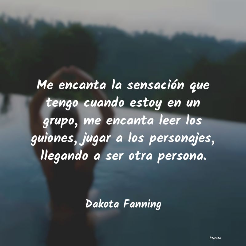 Frases de Dakota Fanning