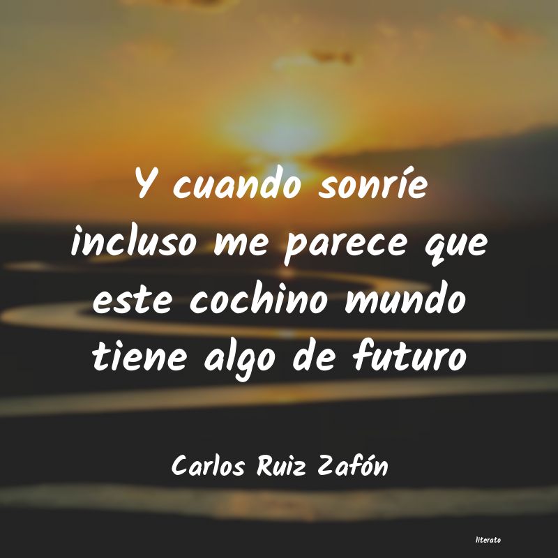 Frases de Carlos Ruiz Zafón