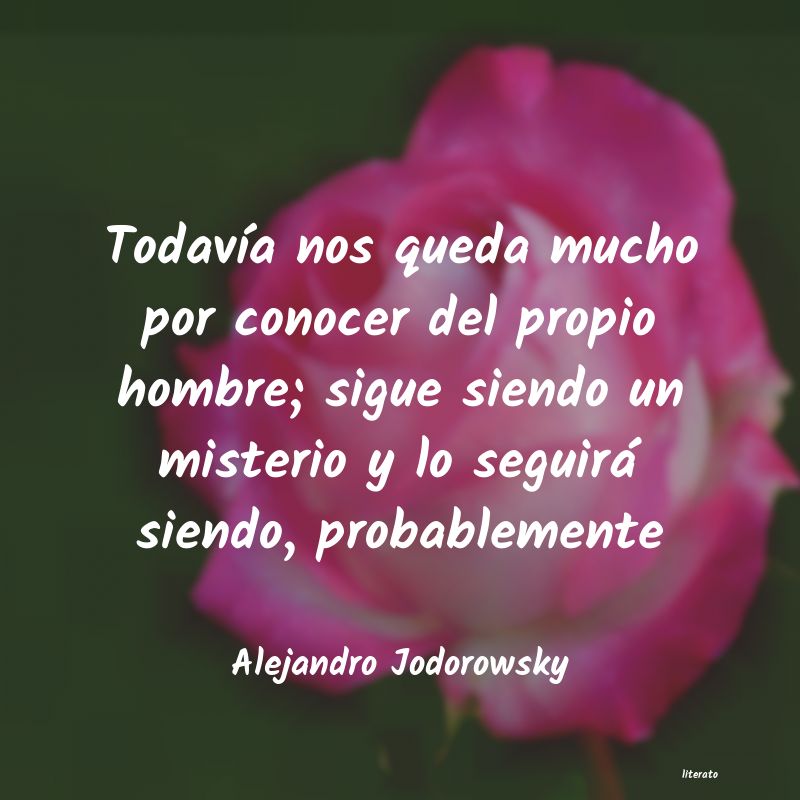 Frases de Alejandro Jodorowsky