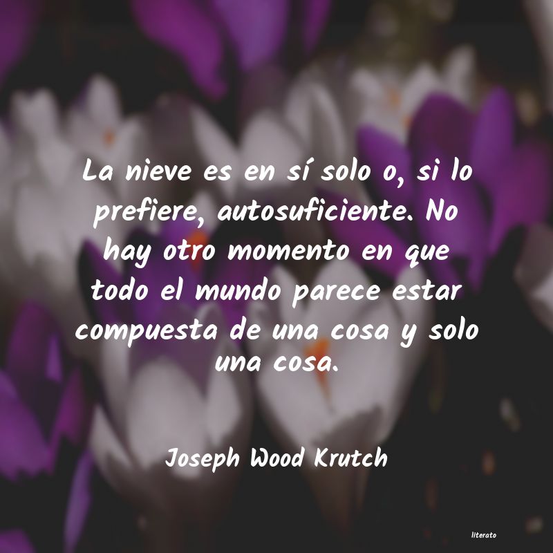 frases de Joseph Wood Krutch