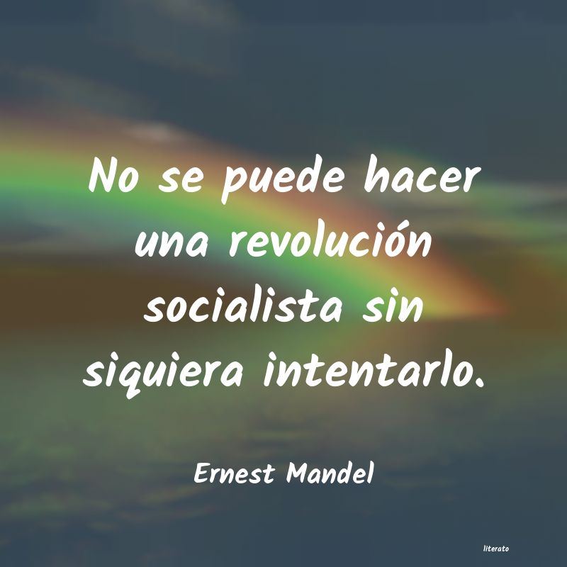 Frases de Ernest Mandel