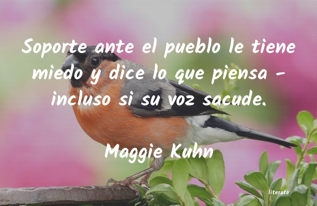 Frases de Maggie Kuhn