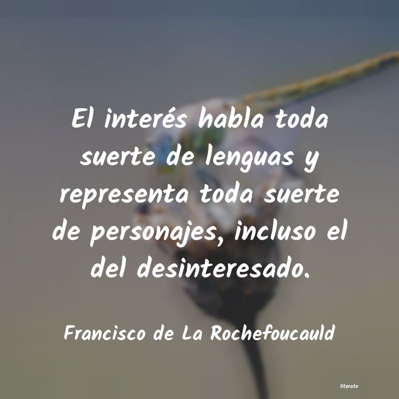 Frases de Francisco de La Rochefoucauld