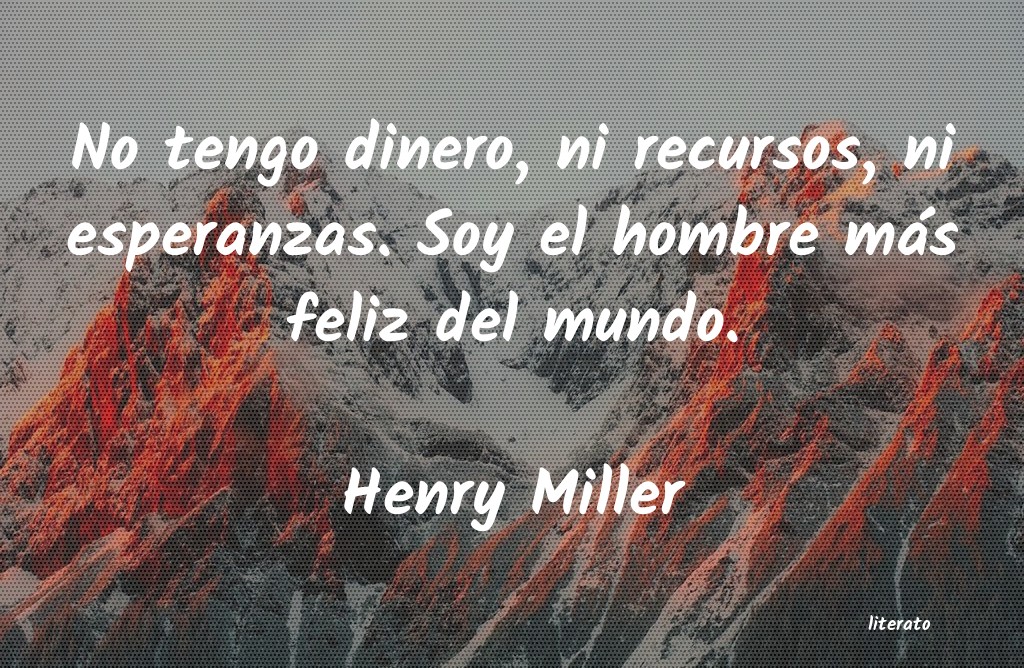 frases de Henry Miller