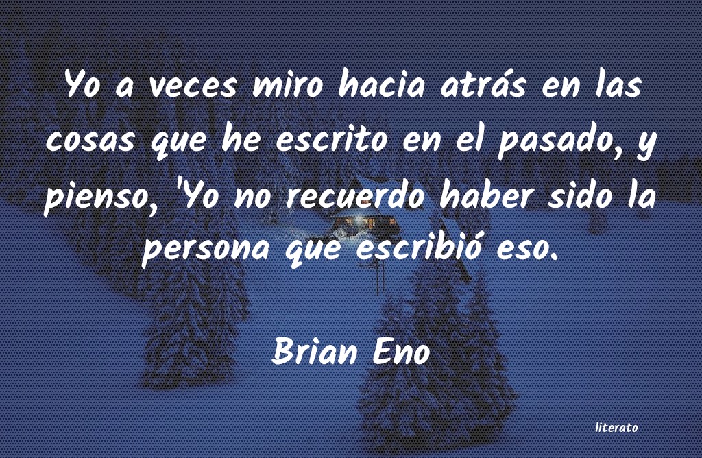 Frases de Brian Eno