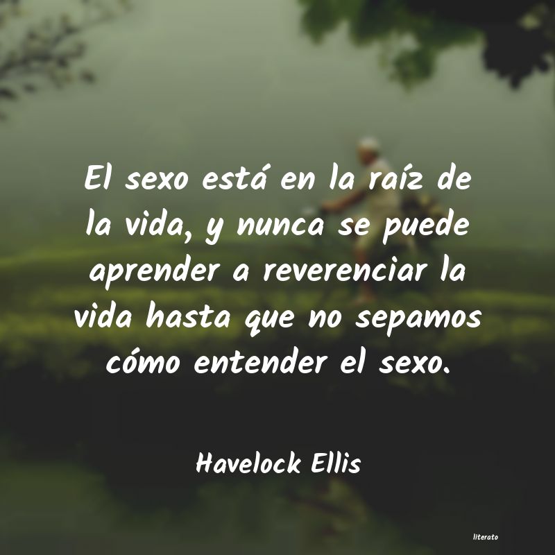 frases de Havelock Ellis