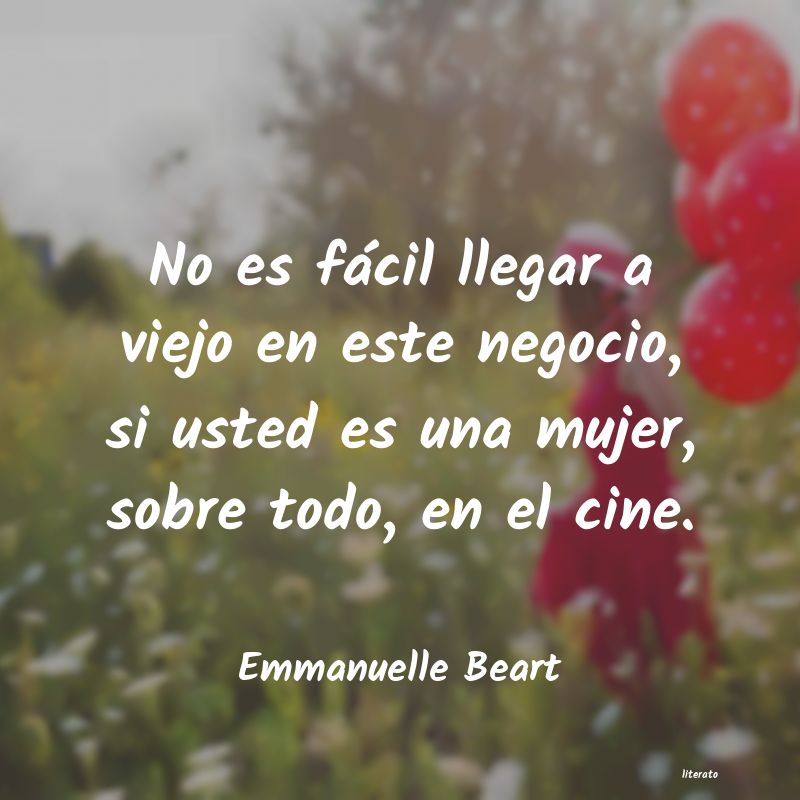 Frases de Emmanuelle Beart