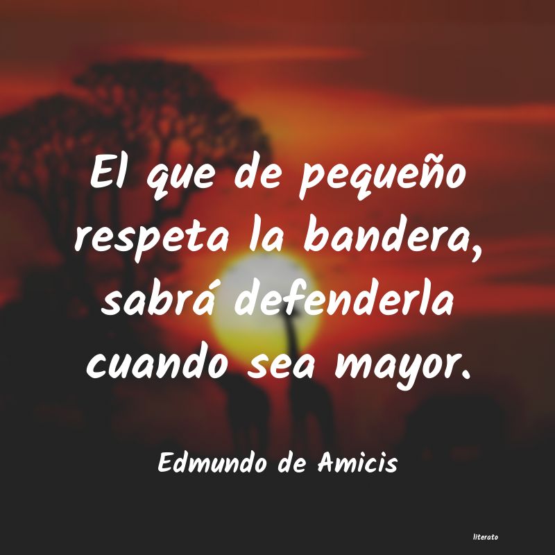 Frases de Edmundo de Amicis