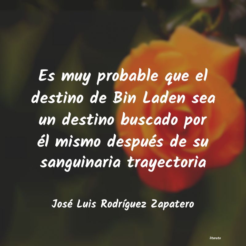 frases de José Luis RodrÃguez Zapatero