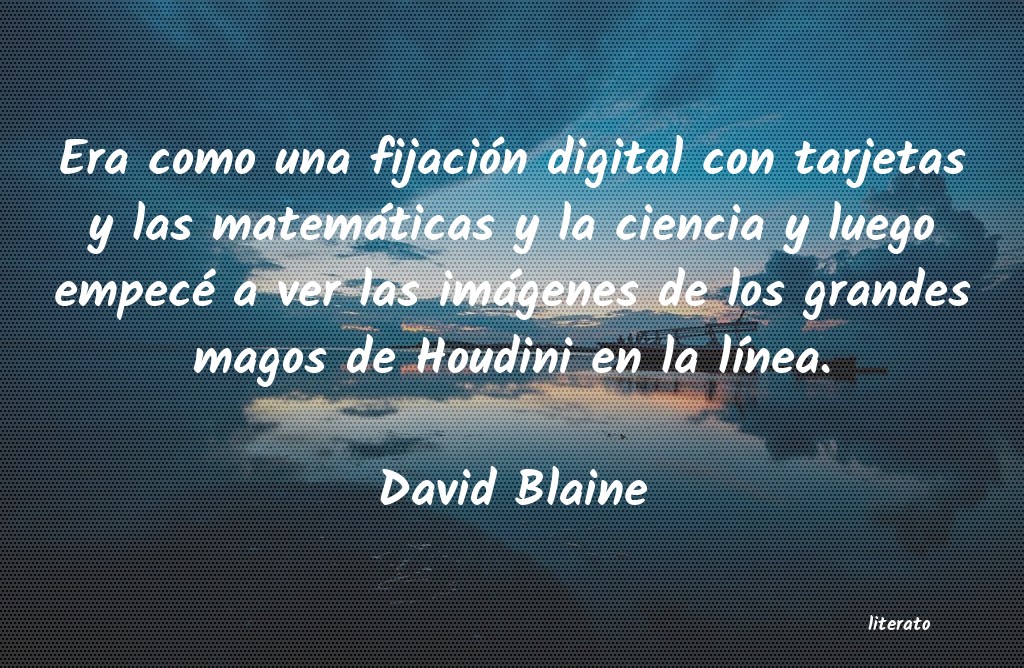Frases de David Blaine