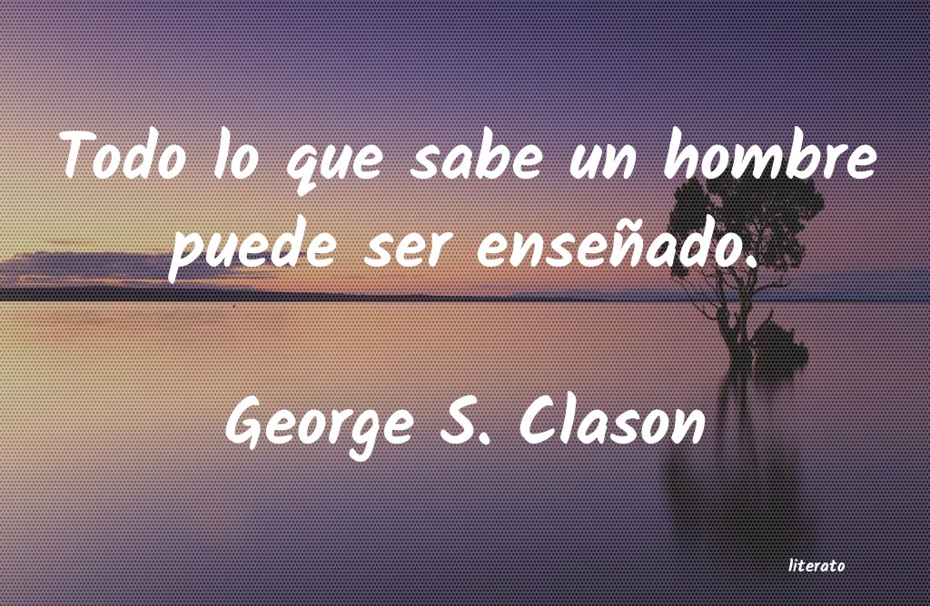 Frases de George S. Clason