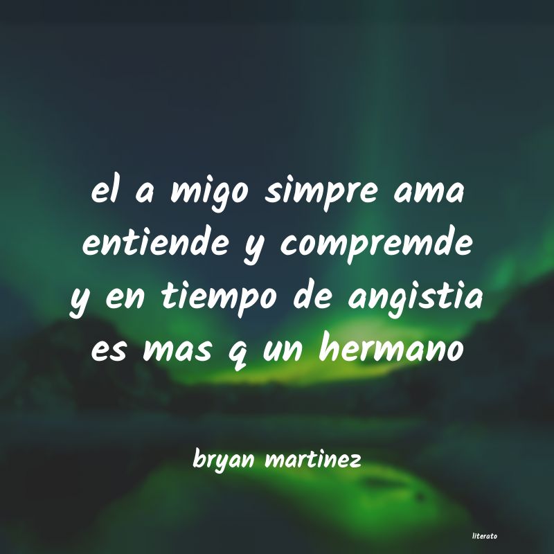 Frases de bryan martinez