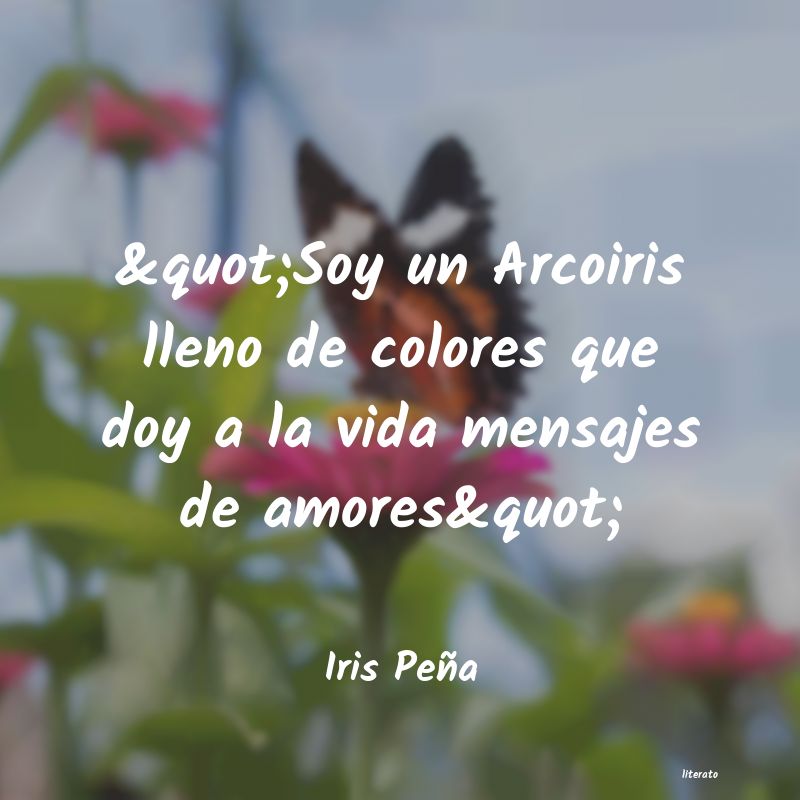 Frases de Iris Peña