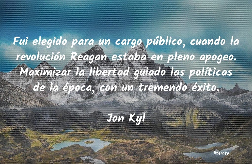 Frases de Jon Kyl