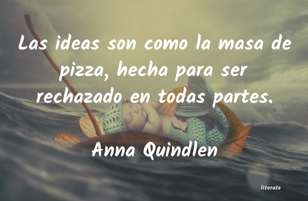 Frases de Anna Quindlen