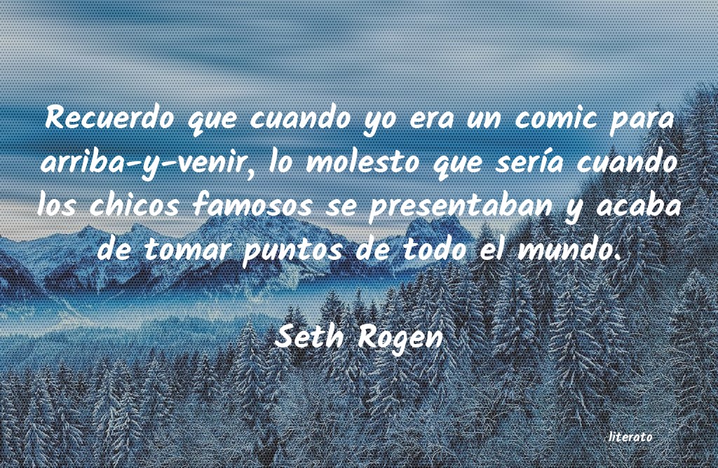 Frases de Seth Rogen