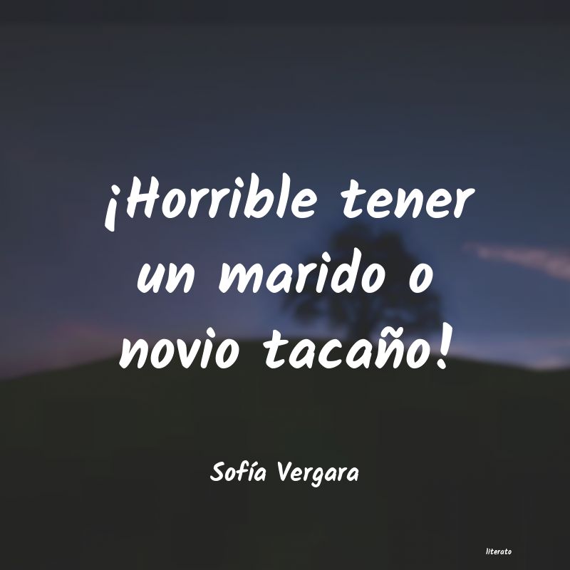 frases de SofÃa Vergara