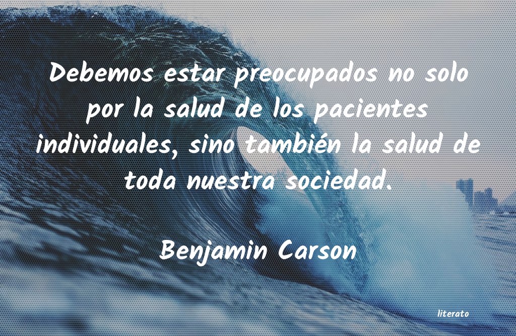 Frases de Benjamin Carson