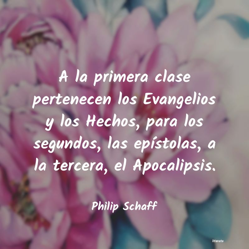 Frases de Philip Schaff