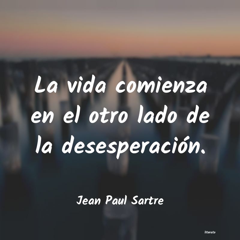 frases de Jean Paul Sartre
