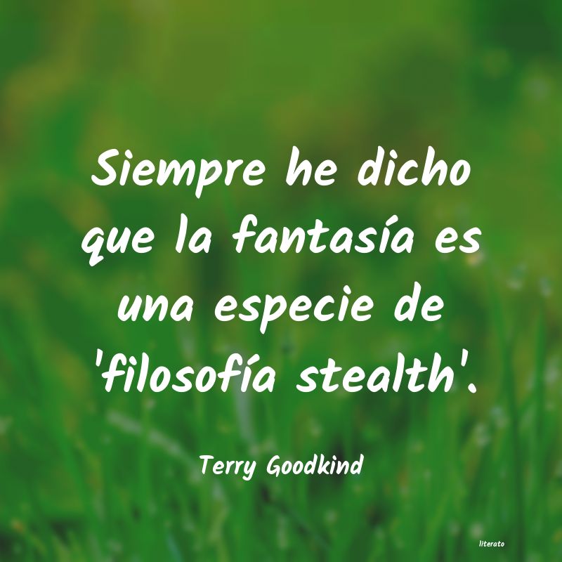 Frases de Terry Goodkind