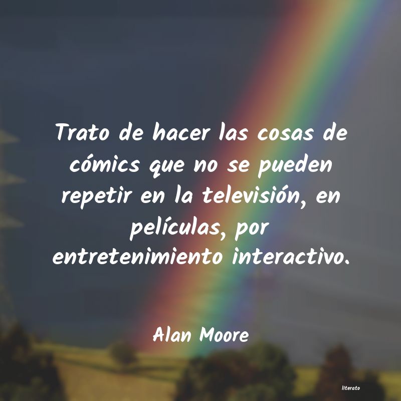 Frases de Alan Moore