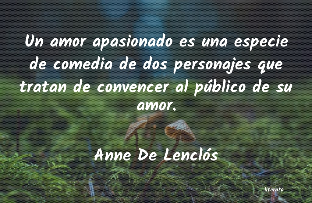 Frases de Anne De Lenclós