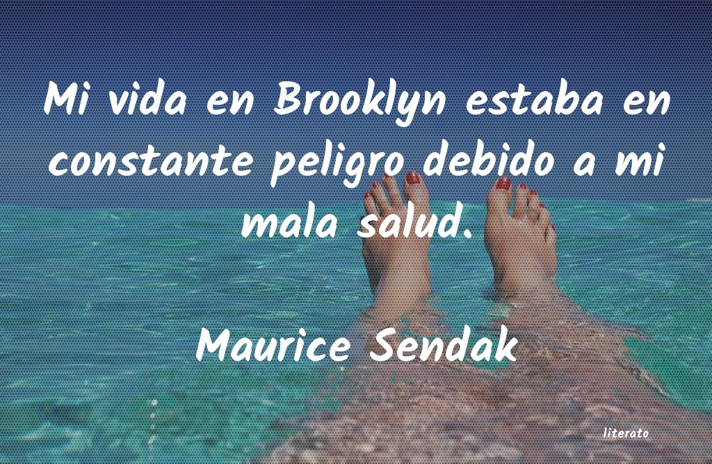 Frases de Maurice Sendak