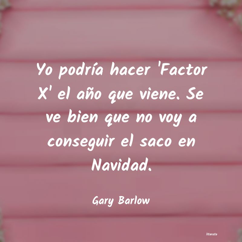 Frases de Gary Barlow