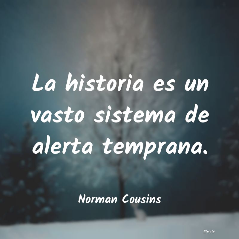 Frases de Norman Cousins