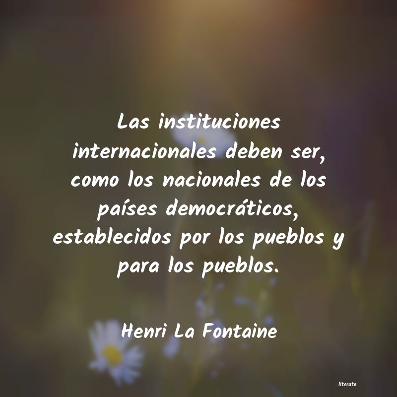 frases de Henri La Fontaine