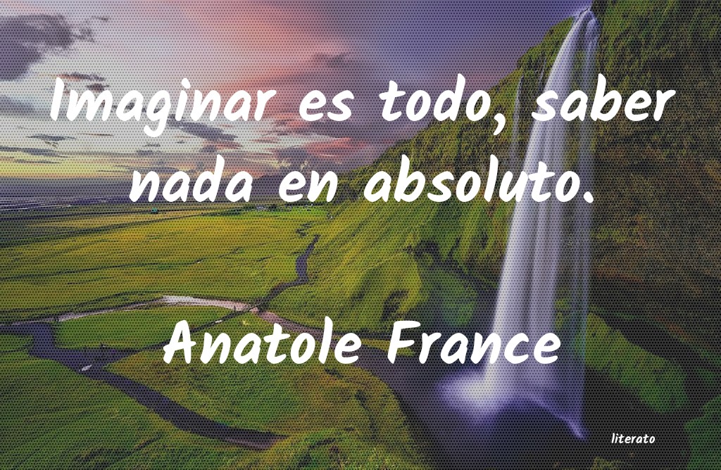 Frases de Anatole France