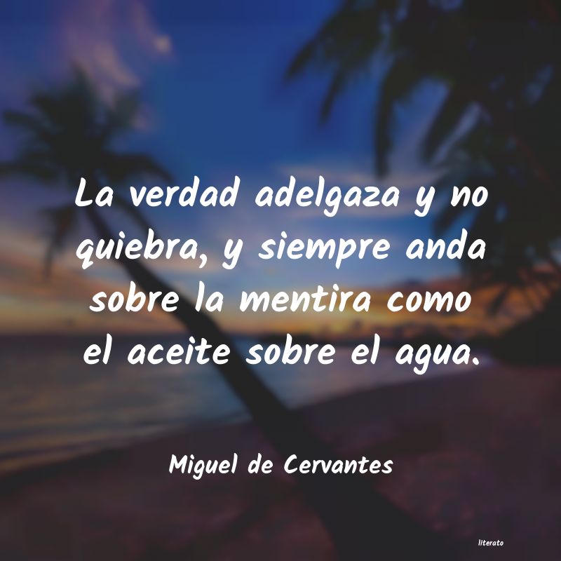 Frases de Miguel de Cervantes