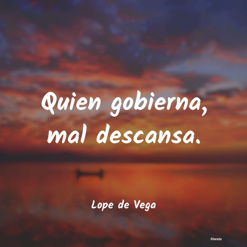 Frases de Lope de Vega