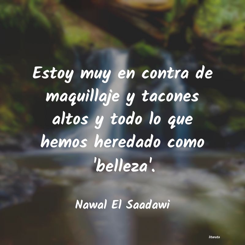 Frases de Nawal El Saadawi