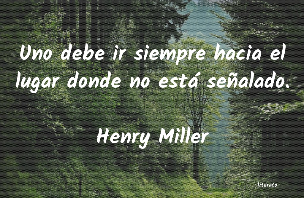 frases de Henry Miller