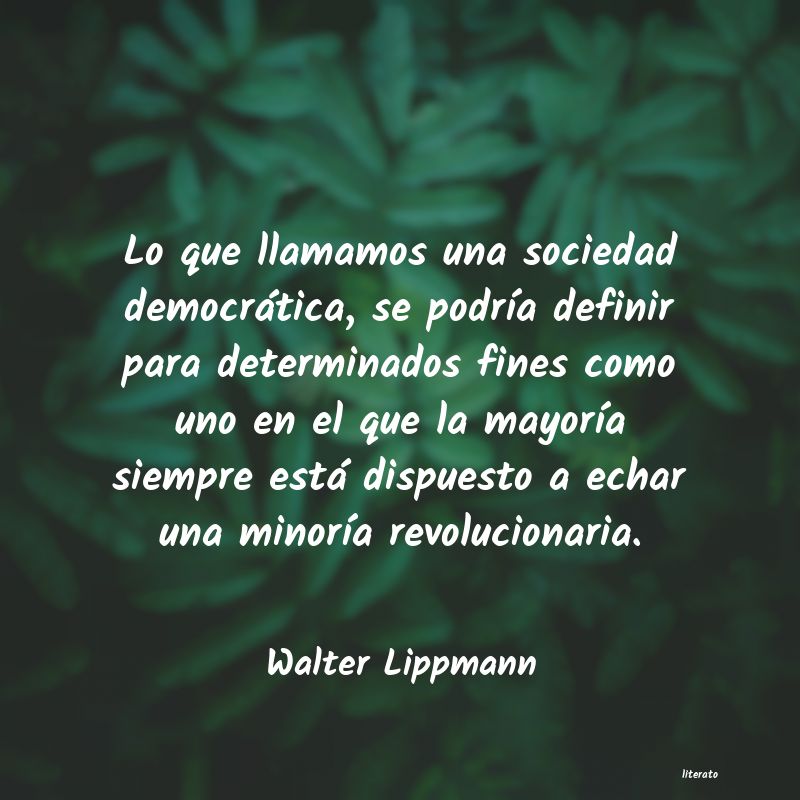 frases de Walter Lippmann